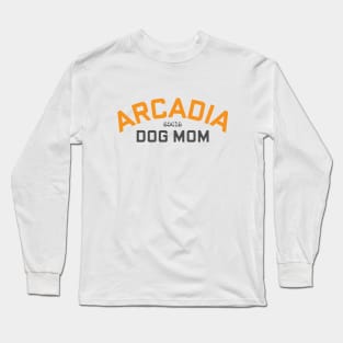 Arcadia Dog Mom Long Sleeve T-Shirt